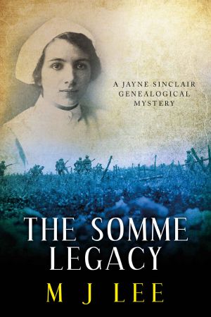 [Jayne Sinclair Genealogical Mystery 02] • The Somme Legacy